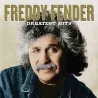 Freddy Fender - Greatest Hits (2CD Set)  Disc 2